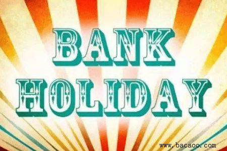 Summer Bank Holidayʲô˼Summer Bank Holiday죿Թ